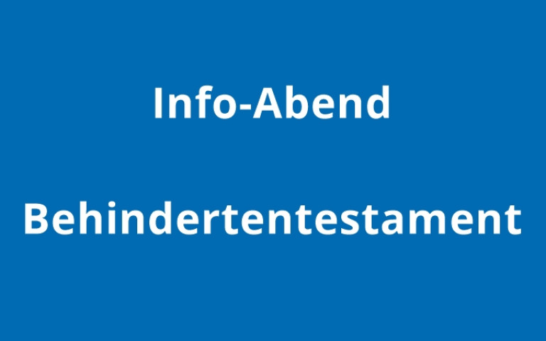 Info Abend Behindertentestament