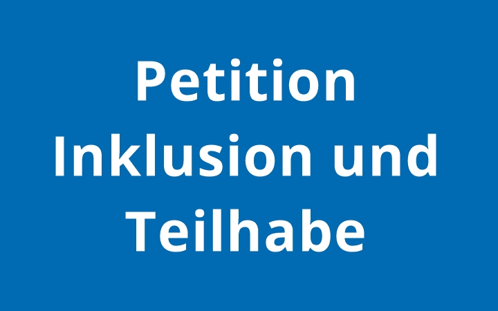 Petition Inklusion und Teilhabe  Hintergrund Lebenshilfe Blauton 720x450px